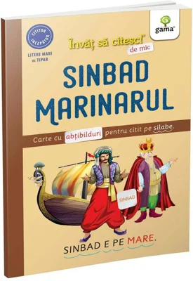 Sinbad marinarul. Carte cu abtibilduri pentru citit pe silabe - Nicolae Tonita