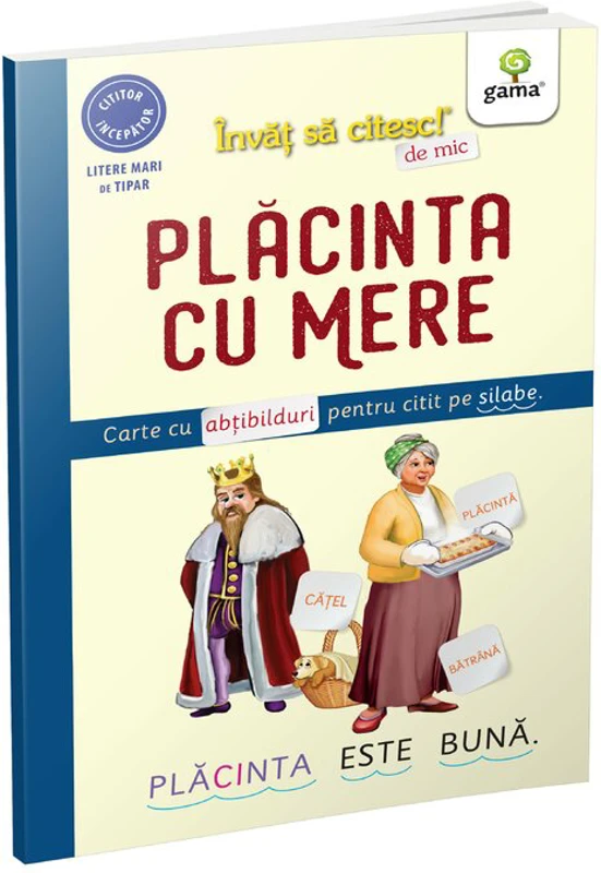 Placinta cu mere. Carte cu abtibilduri pentru citit pe silabe - Nicolae Tonita