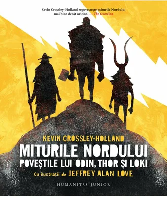 Miturile Nordului.Povestile lui Odin,Thor si Lok