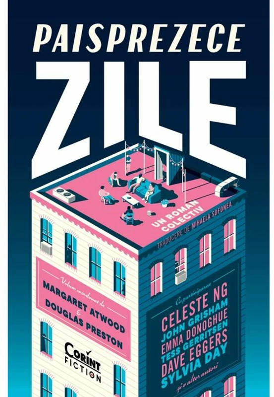 Paisprezece zile. Roman colectiv