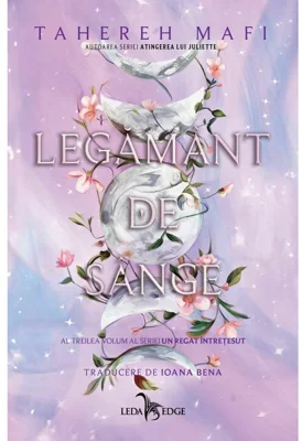 Legamant de sange. Seria Un regat intretesut, vol. 3