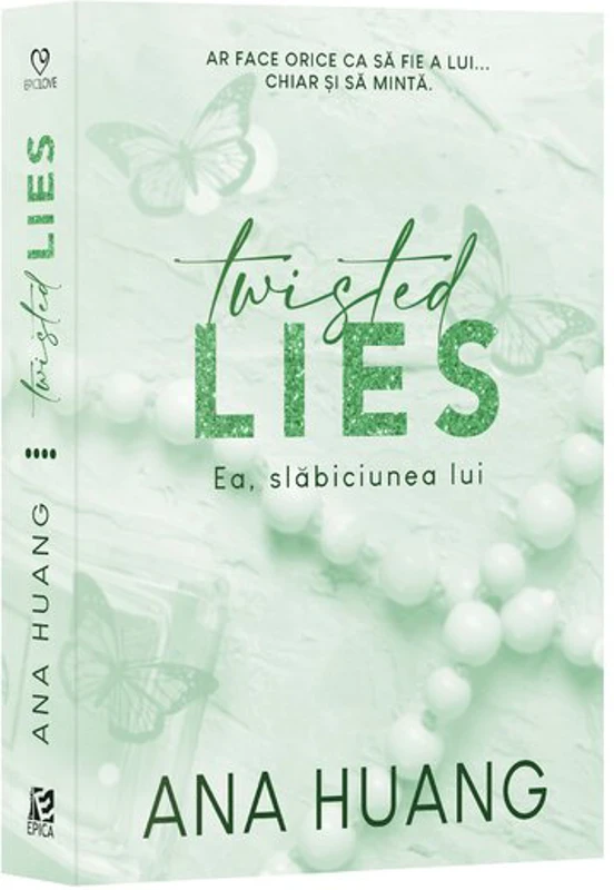 Twisted Lies. Ea, slabiciunea lui