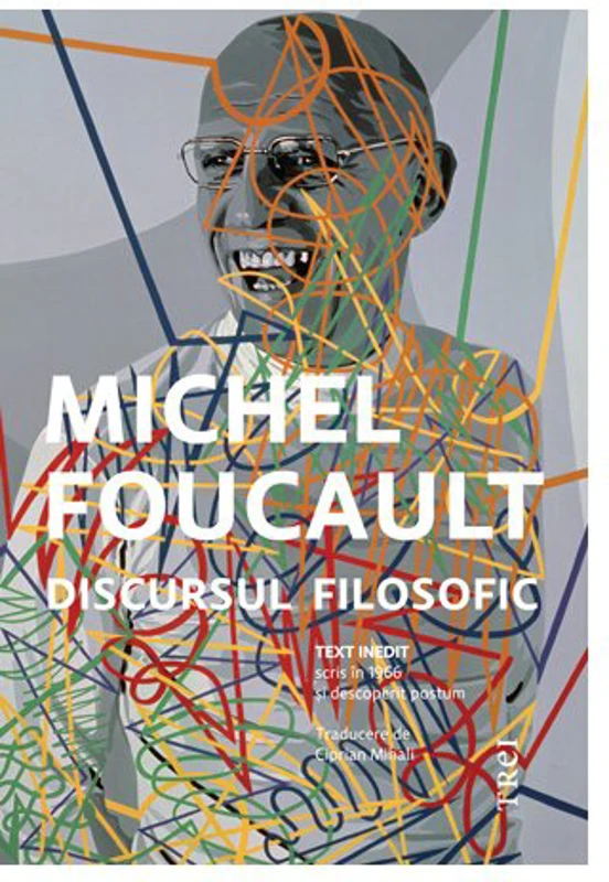 Discursul filosofic - Michel Foucault