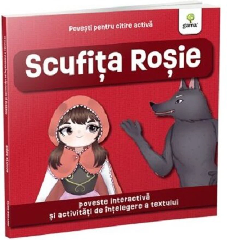 Povesti pentru citire activa. Scufita Rosie