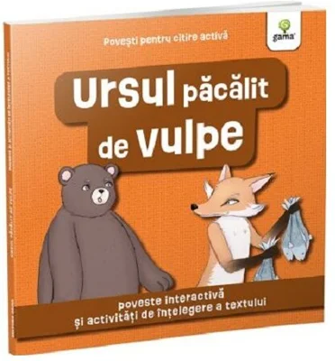 Povesti pentru citire activa. Ursul pacalit de vulpe
