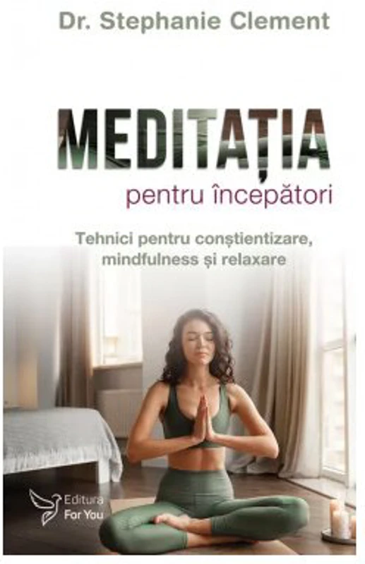 Meditatia pentru incepatori