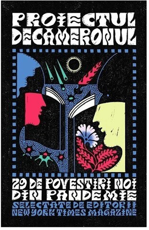 Proiectul Decameronul: 29 de povestiri noi din pandemie: The New York Times Magazine