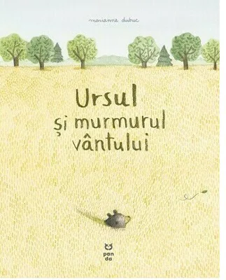 Ursul si murmurul vantului