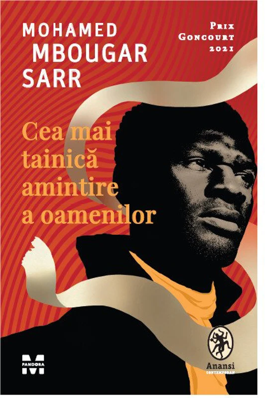 Cea mai tainica amintire a oamenilor - Mohamed Mbougar Sarr