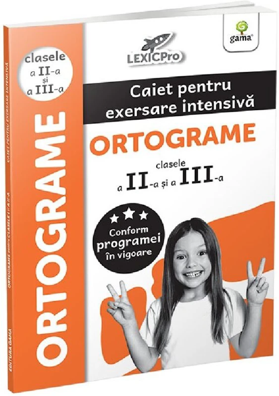 Ortograme clasele 2-3. LexicPro