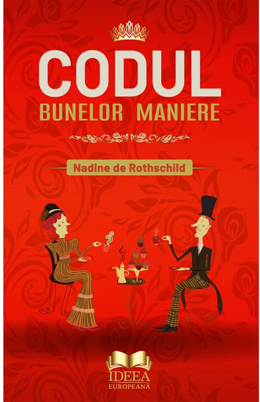 Codul bunelor maniere - Nadine de Rothschild