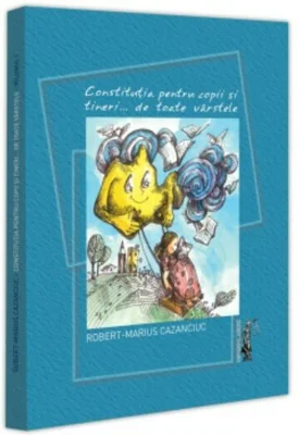 Constitutia pentru copii si tineri... de toate varstele