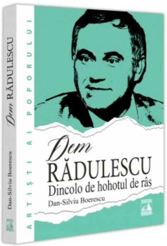 Dem Radulescu - Dincolo de hohotul de ras