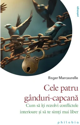 Cele patru ganduri-capcana