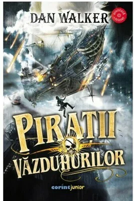 Piratii vazduhurilor - Dan Walker