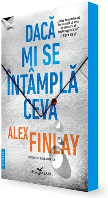 Daca mi se intampla ceva