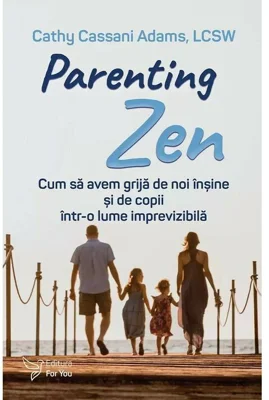 Parenting Zen - Cathy Cassani Adams