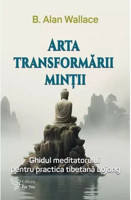 Arta transformarii mintii