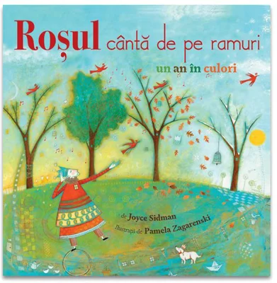 Rosul canta de pe ramuri- un an in culori