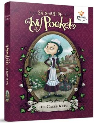 Sa n-aud de Ivy Pocket!, volumul 1 - Caleb Krisp