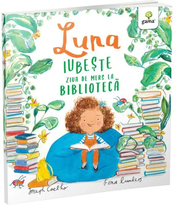 Luna iubeste ziua de mers la biblioteca - Joseph Coelho