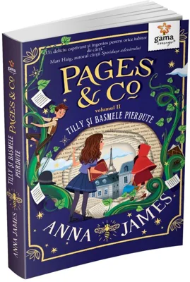 Pages&amp;Co. Tilly si basmele pierdute volumul 2 - Anna James