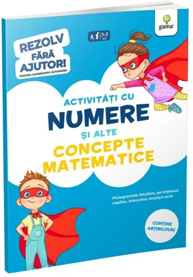 Activitati cu numere si alte concepte matematice 3-5 ani. Rezolv fara ajutor!