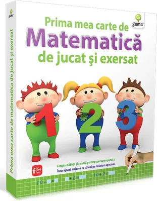 Prima mea carte de matematica de jucat si exersat