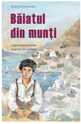 Baiatul din munti - Despina B. Tympanidou