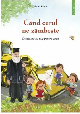 Cand cerul ne zambeste, volumul 2 - Anna Iakov