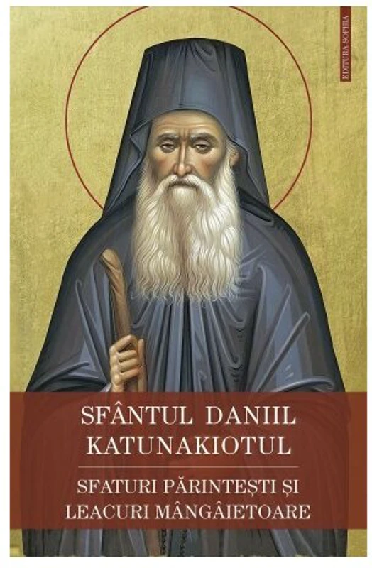 Sfaturi parintesti si leacuri mangaietoare - Sfantul Daniil Katunakiotul