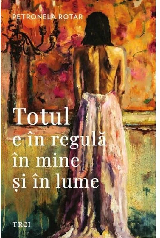 Totul e in regula in mine si in lume