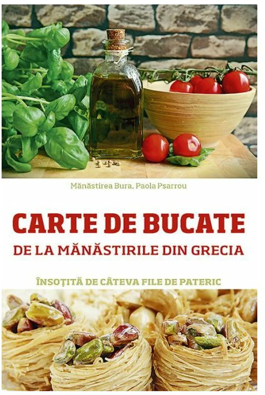 Carte de bucate de la manastirile din Grecia - Paola Psarrou