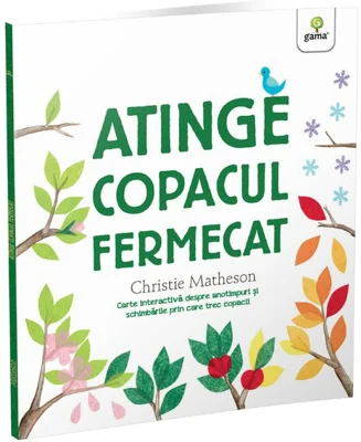 Atinge copacul fermecat - Christie Matheson