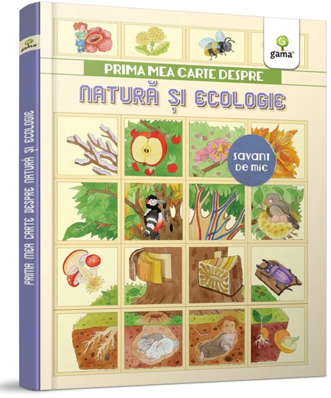 Prima mea carte despre natura si ecologie. Cea mai frumoasa enciclopedie