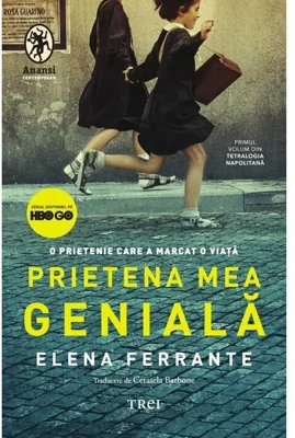 Prietena mea geniala. Editie Tie-in (Tetralogia Napolitana, vol. 1)