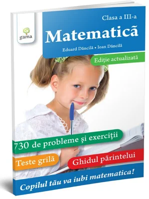 Matematica. Clasa a III-a. Editie revizuita