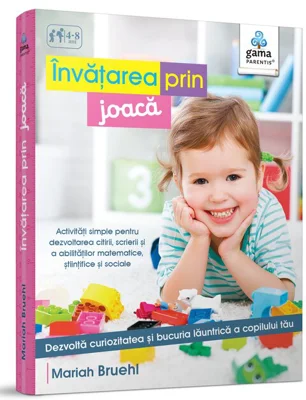 Invatarea prin joaca - Mariah Bruehl