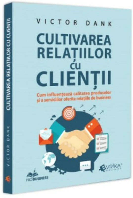 Cultivarea relatiilor cu clientii