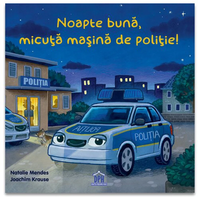 Noapte buna, micuta masina de politie!