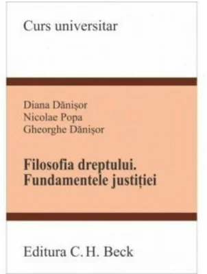 Filosofia dreptului. Fundamentele justitiei
