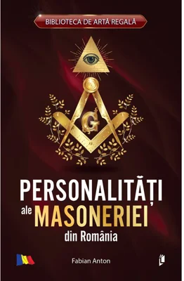 Personalități ale masoneriei din România