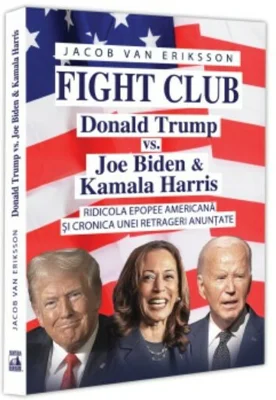 Fight Club: Donald Trump vs. Joe Biden și Kamala Harris