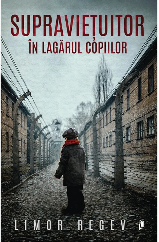 Supravietuitor in lagarul copiilor - Limor Regev