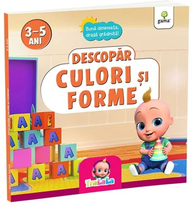 Buna dimineata, draga gradinita! Descopar culori si forme