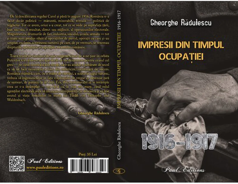 Impresii din timpul ocupatiei (1916–1917)