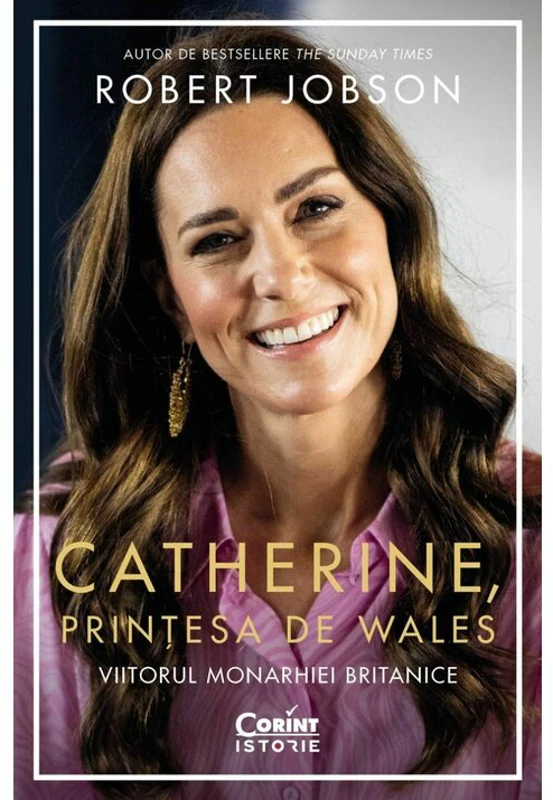 Catherine, Printesa de Wales. Viitorul monarhiei britanice