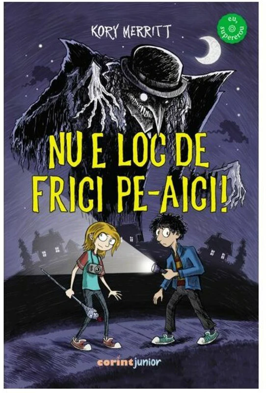 Nu e loc de frici pe-aici!