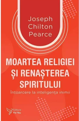 Moartea religiei si renasterea spiritului