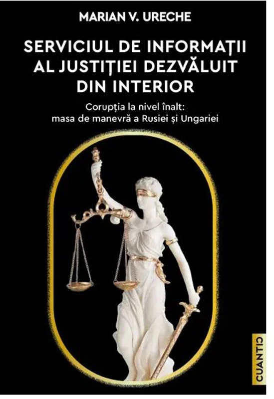 Serviciul de Informatii al Justitiei dezvaluit din interior